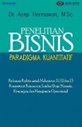 Penelitian Bisnis (Paradigma Kuantitatif)