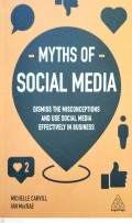 MYTHS OF SOCIAL MEDIA