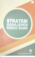 STRATEGI MANAJEMEN RISIKO