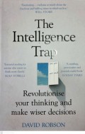 THE INTELLIGENCE TRAP