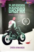 24 JAM BERSAMA GASPAR