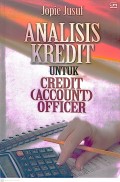 ANALISIS KREDIT UNTUK CREDIT (ACCOUNT) OFFICER