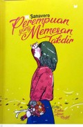 Perempuan yang Memesan Takdir