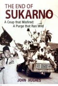THE END OF SUKARNO