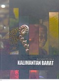 RAGAM PESONA KALIMANTAN BARAT