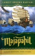 MAJAPAHIT: BANJING BANDANG DARI UTARA