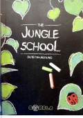 THE JUNGLE SCHOOL