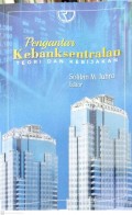 PENGANTAR KEBANKSENTRALAN TEORI DAN KEBIJAKAN