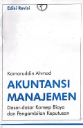 AKUNTANSI MANAJEMEN Dasar-dasar Konsep Biaya dan Pengembalian Keputusan