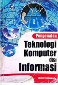 Pengenalan Teknologi Komputer dan Informasi