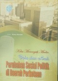 KELAS MENENGAH MUDAH POLA DAN ARAH PERUBAHAN SOSIAL POLITIK DI DAERAH PERKOTAAN