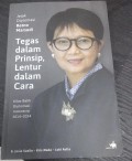 Jejak Diplomasi Retno Marsudi Tegas dalam Prinsip, Lentur dalam Cara: Kilas Balik Diplomasi 2014-2024