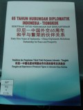 65 Tahun Hubungan DIplomatik Indonesia - Tiongkok
