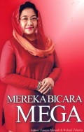 Mereka Bicara Mega